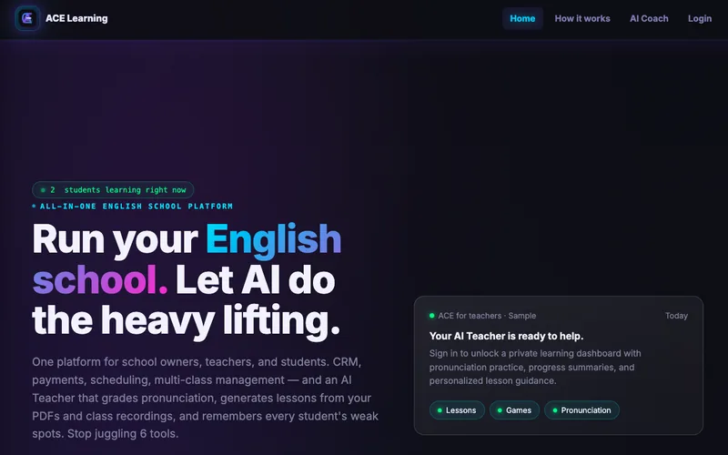 Tela inicial do ACE Learning: Run your English school. Let AI do the heavy lifting.